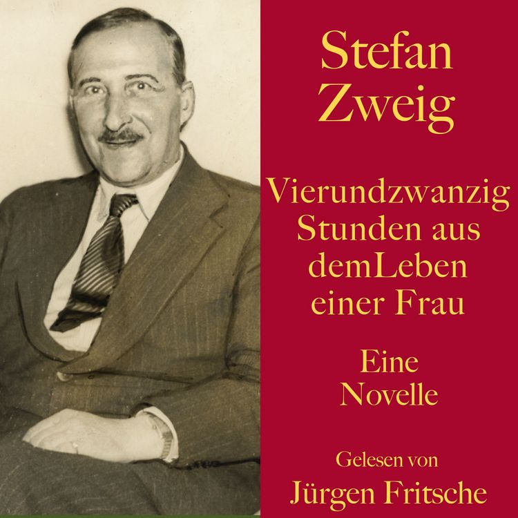 Produktbild: Stefan Zweig: Vierundzwanzig Stunden aus dem Leben einer Frau