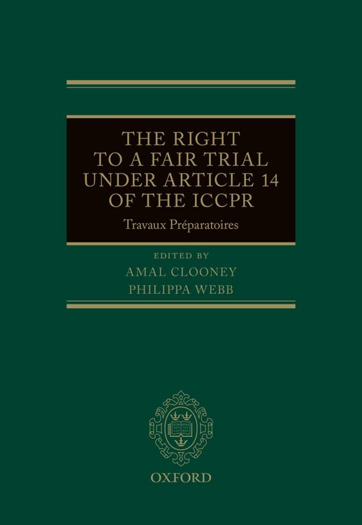 Produktbild: The Right to a Fair Trial under Article 14 of the ICCPR