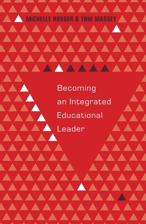 Produktbild: Becoming an Integrated Educational Leader