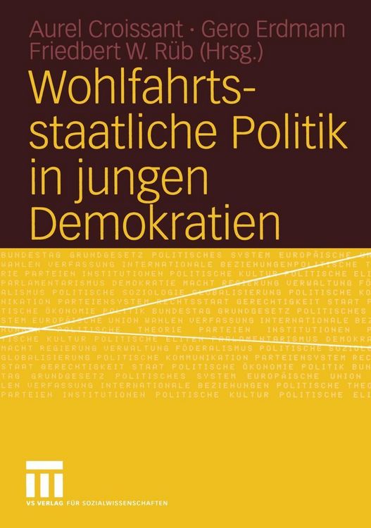 Produktbild: Wohlfahrtsstaatliche Politik in jungen Demokratien