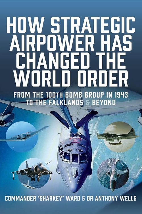 Produktbild: How Strategic Airpower has Changed the World Order