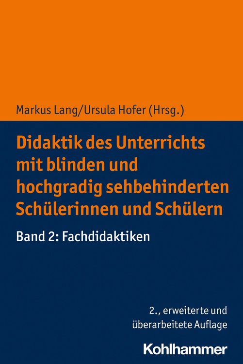 Produktbild: Didaktik des Unterrichts mit blinden und hochgradig sehbehinderten Sch&uuml;lerinnen und Sch&uuml;lern
