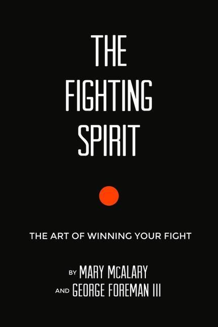 Produktbild: The Fighting Spirit: The Art of Winning Your Fight