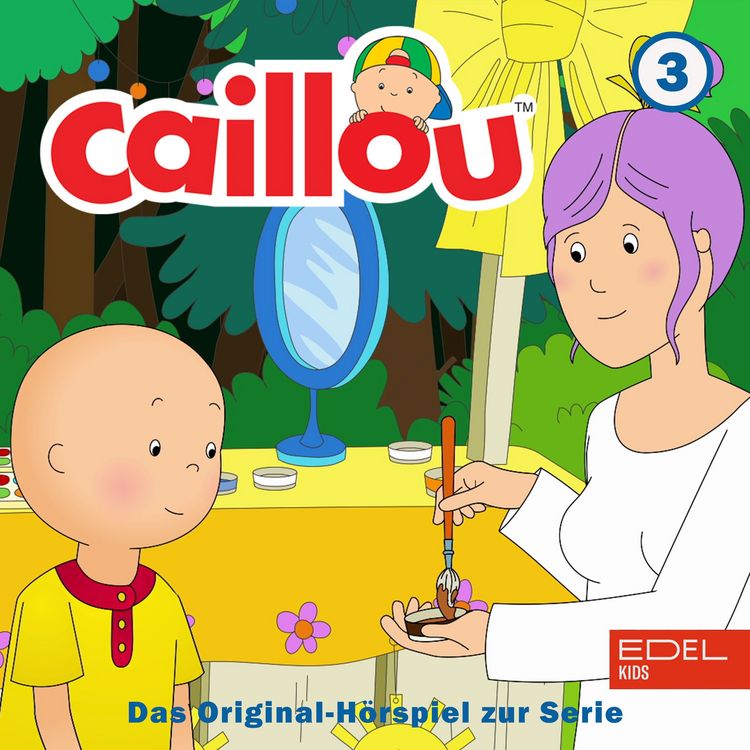 Produktbild: Folge 3: Caillou backt einen Kuchen und weitere Geschichten (Das Original-H&ouml;rspiel zur Serie)