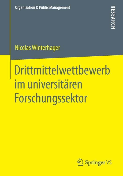 Produktbild: Drittmittelwettbewerb im universit&auml;ren Forschungssektor