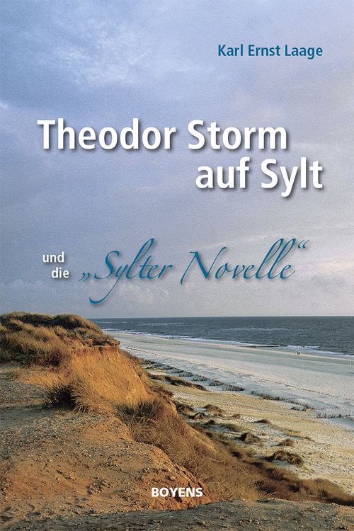 Produktbild: Theodor Storm auf Sylt und seine "Sylter Novelle"