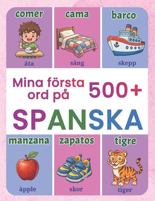 Produktbild: Mina f&ouml;rsta 500+ ord p&aring; spanska