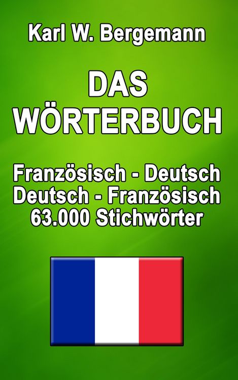 Produktbild: Das W&ouml;rterbuch Franz&ouml;sisch-Deutsch / Deutsch-Franz&ouml;sisch