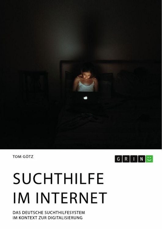 Produktbild: Suchthilfe im Internet. Das deutsche Suchthilfesystem im Kontext zur Digitalisierung