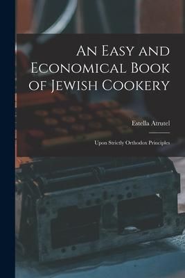 Produktbild: An Easy and Economical Book of Jewish Cookery