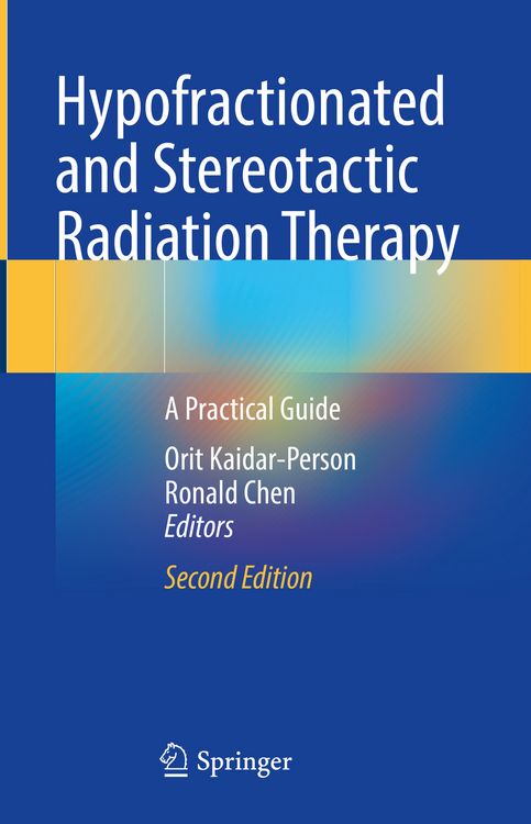 Produktbild: Hypofractionated and Stereotactic Radiation Therapy