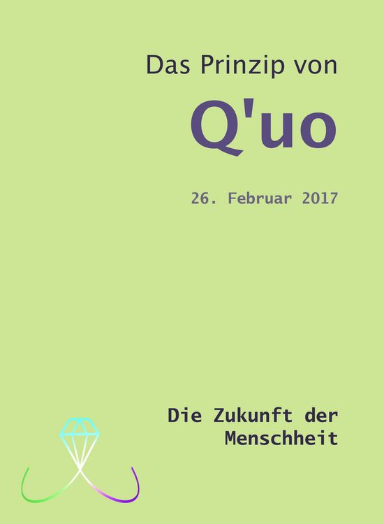 Produktbild: Das Prinzip von Q'uo (26. Februar 2017)