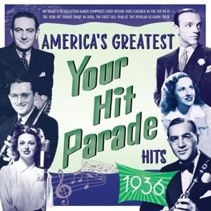 Produktbild: America's Greatest 'Your Hit Parade' Hits 1936