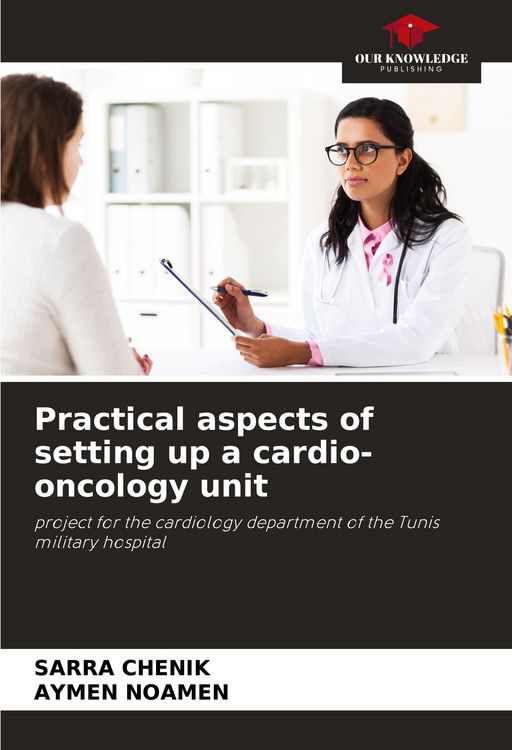Produktbild: Practical aspects of setting up a cardio-oncology unit