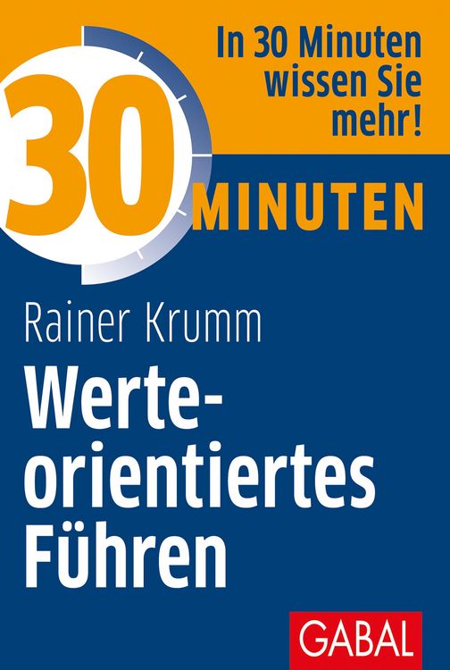 Produktbild: 30 Minuten Werteorientiertes F&uuml;hren