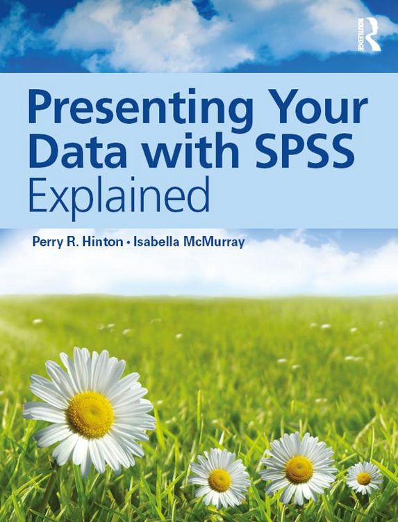 Produktbild: Presenting Your Data with SPSS Explained