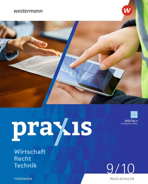 Produktbild: Praxis WRT - Wirtschaft / Recht / Technik - Ausgabe 2024 f&uuml;r Regelschulen in Th&uuml;ringen