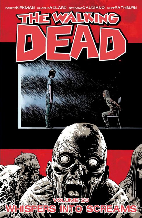 Produktbild: Walking Dead Volume 23: Whispers Into Screams