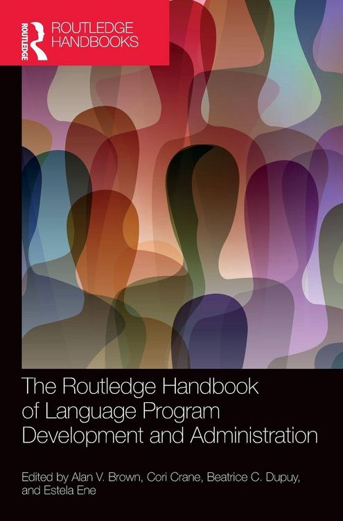 Produktbild: The Routledge Handbook of Language Program Development and Administration