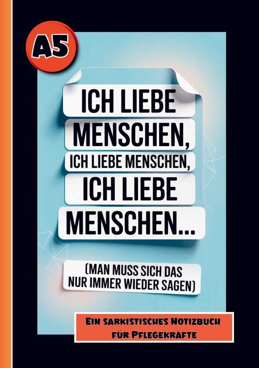 Produktbild: Fluch Buch Pflege- Lustiges Geschenk f&uuml;r Pflegekr&auml;fte, mit sarkastischen Spr&uuml;chen. Notizbuch Pflege.
