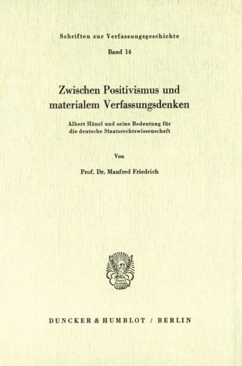 Produktbild: Zwischen Positivismus und materialem Verfassungsdenken.