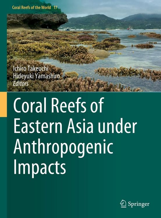 Produktbild: Coral Reefs of Eastern Asia under Anthropogenic Impacts