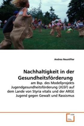 Produktbild: Neustifter, A: Nachhaltigkeit in der Gesundheitsf&ouml;rderung