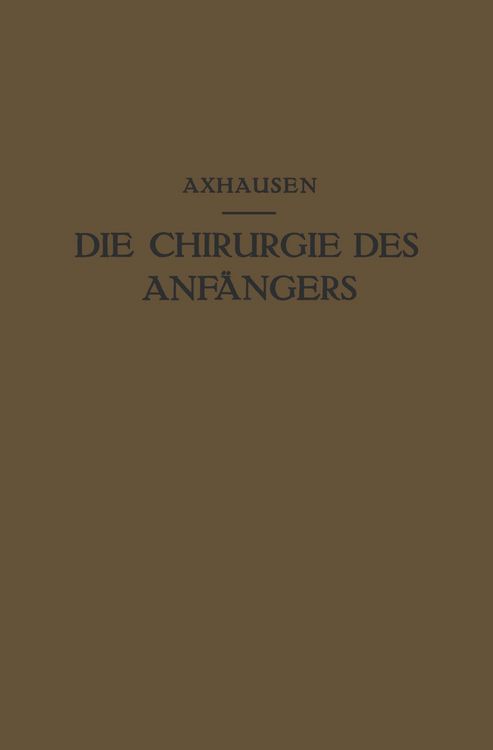 Produktbild: Die Chirurgie des Anf&auml;ngers