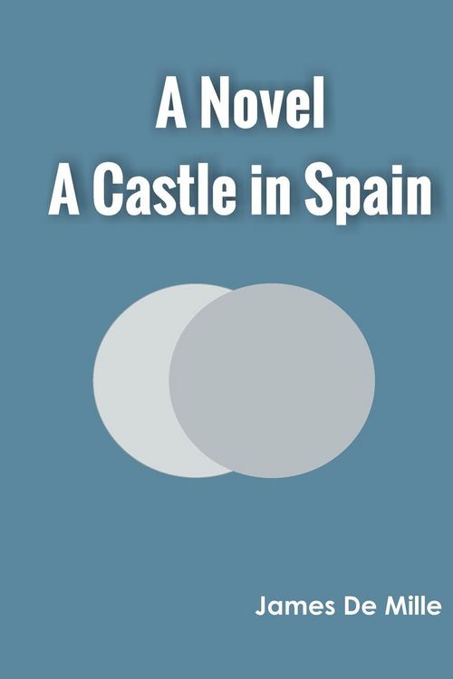 Produktbild: A Castle in Spain A Novel