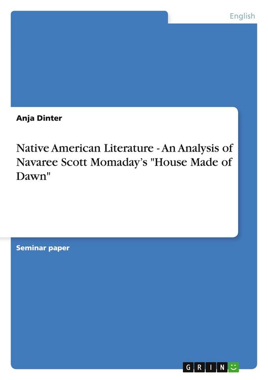 Produktbild: Native American Literature - An Analysis of Navaree Scott Momaday's "House Made of Dawn"