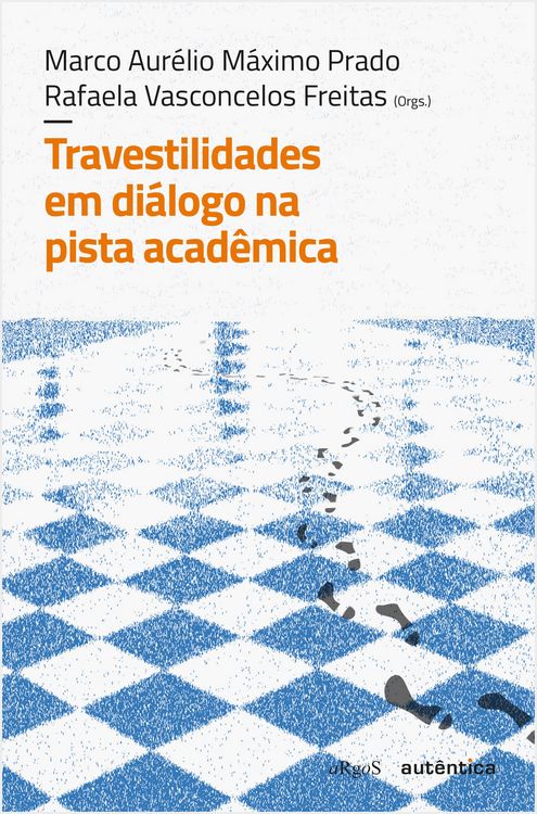 Produktbild: Travestilidades em di&aacute;logo na pista acad&ecirc;mica
