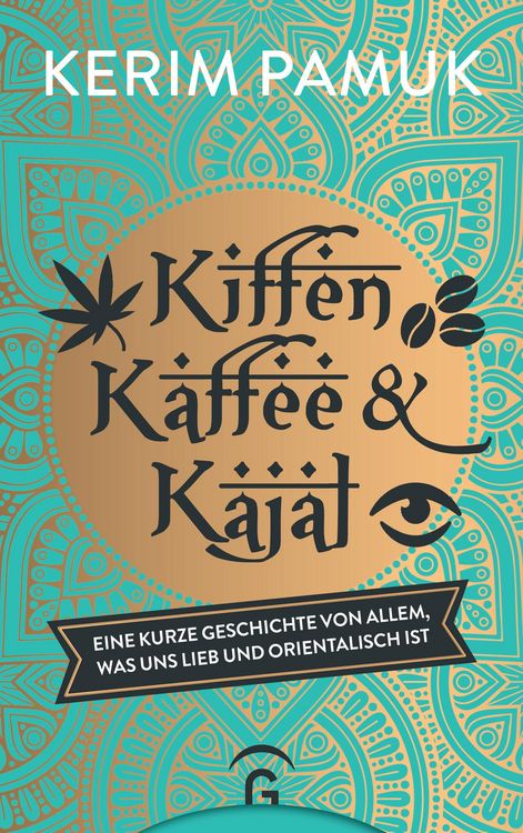 Produktbild: Kiffen, Kaffee und Kajal