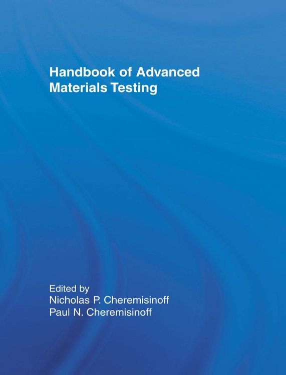 Produktbild: Handbook of Advanced Materials Testing