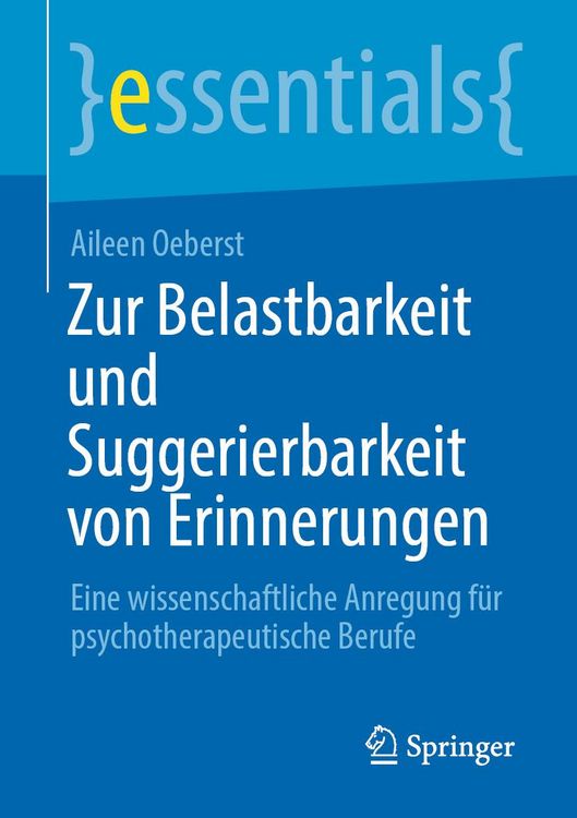 Produktbild: Zur Belastbarkeit und Suggerierbarkeit von Erinnerungen