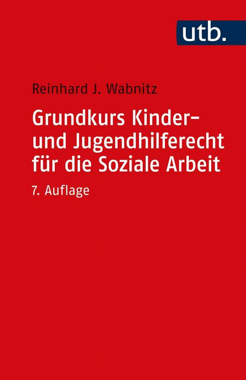 Produktbild: Grundkurs Kinder- und Jugendhilferecht f&uuml;r die Soziale Arbeit
