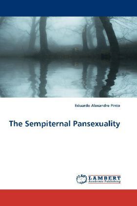 Produktbild: Pinto, E: The Sempiternal Pansexuality