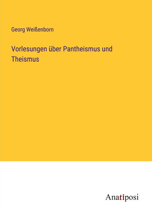 Produktbild: Vorlesungen &uuml;ber Pantheismus und Theismus