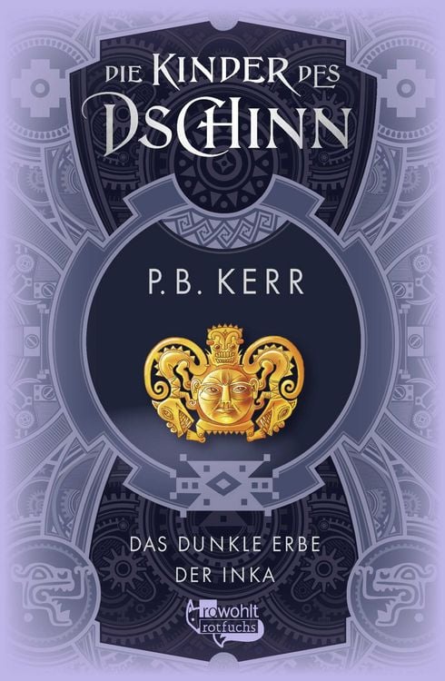 Bild vom Artikel Die Kinder des Dschinn: Das dunkle Erbe der Inka vom Autor P. B. Kerr