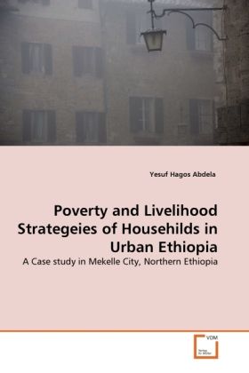 Produktbild: Abdela, Y: Poverty and Livelihood Strategeies of Househilds