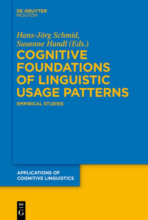 Produktbild: Cognitive Foundations of Linguistic Usage Patterns