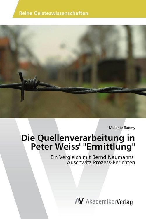 Produktbild: Die Quellenverarbeitung in Peter Weiss' "Ermittlung"