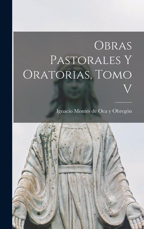 Produktbild: Obras Pastorales y Oratorias, Tomo V