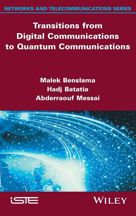 Produktbild: Transitions from Digital Communications to Quantum Communications