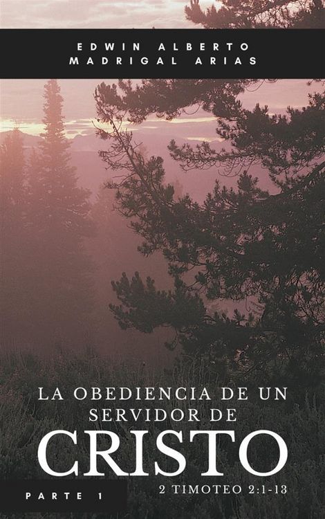 Produktbild: La obediencia de un servidor de Cristo 1