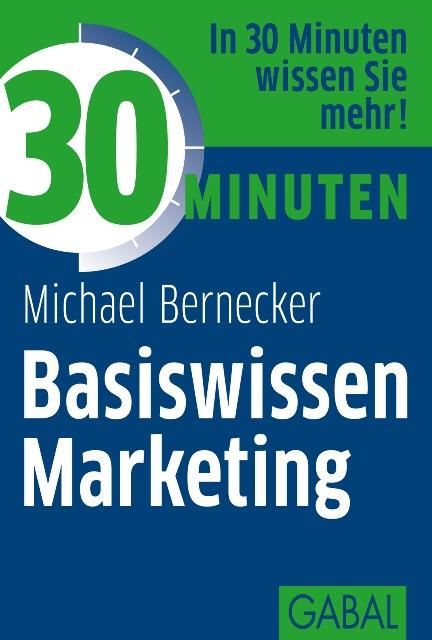 Produktbild: 30 Minuten Basiswissen Marketing