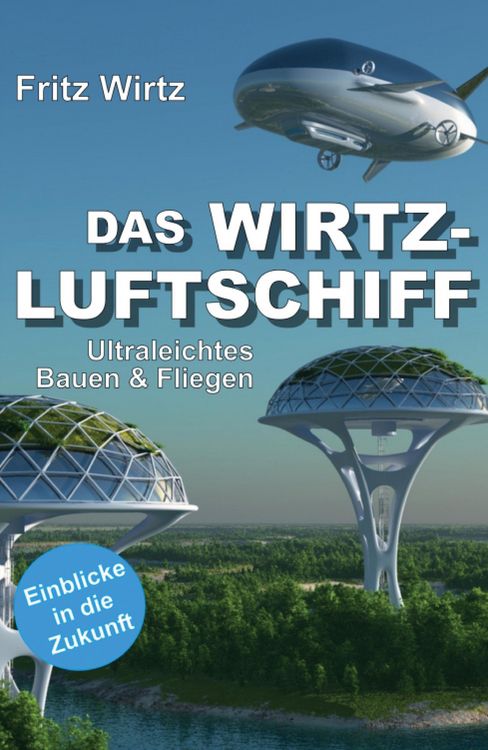 Produktbild: Das Wirtz-Luftschiff