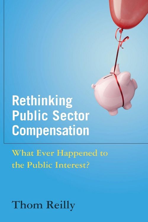 Produktbild: Rethinking Public Sector Compensation