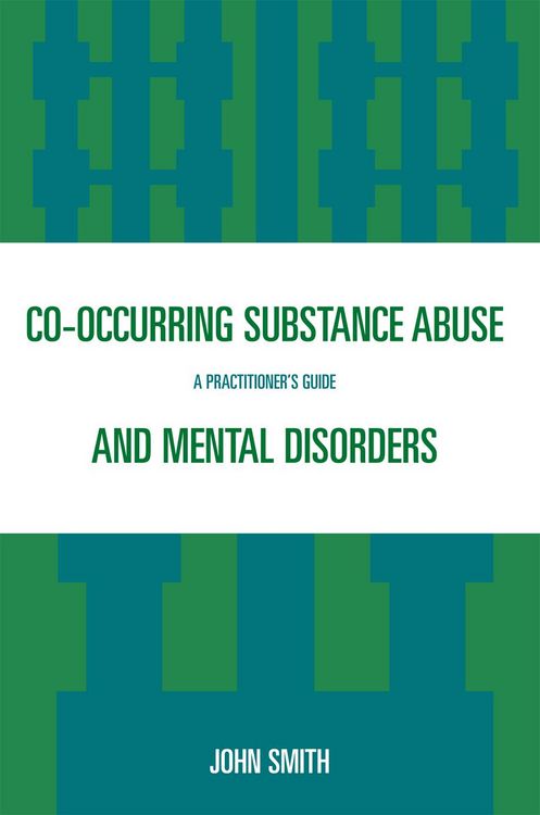 Produktbild: Co-occurring Substance Abuse and Mental Disorders