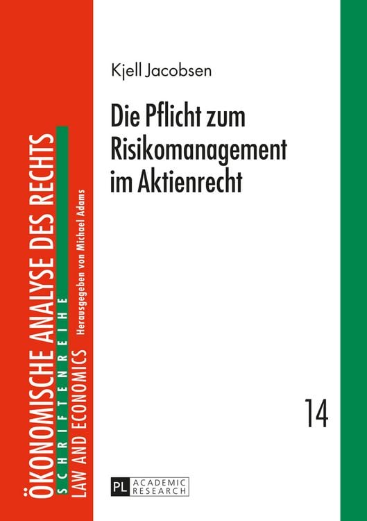 Produktbild: Die Pflicht zum Risikomanagement im Aktienrecht