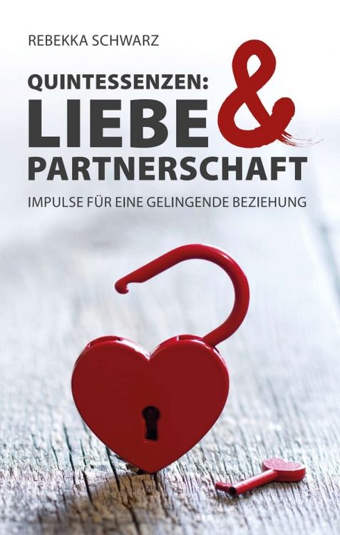 Produktbild: QUINTESSENZEN: Liebe & Partnerschaft